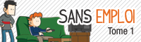 Sans Emploi Tome 1